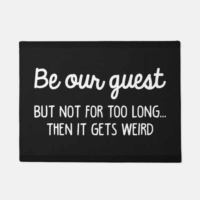 Be Our Guest Doormat (Front)
