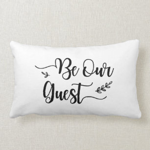 "Be Our Guest" Throw Pillow