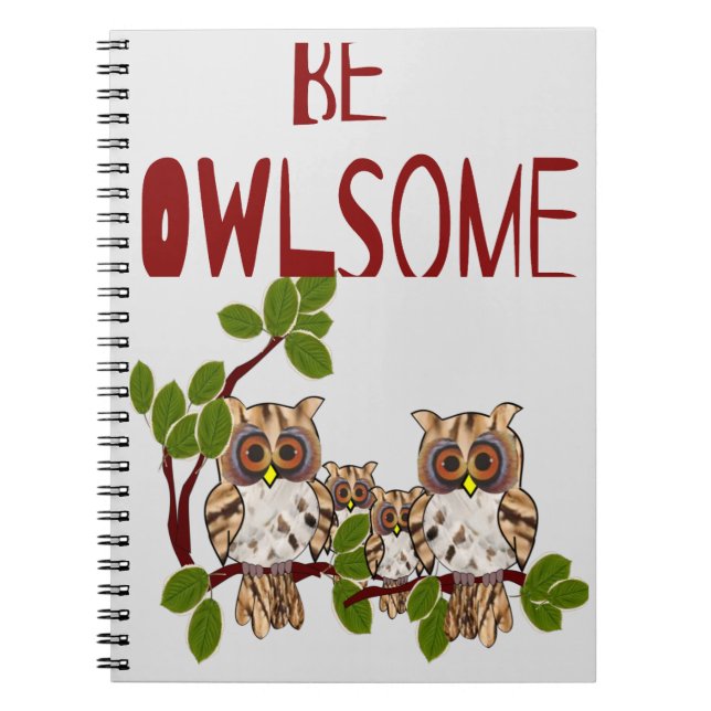 Be Owlsome Notebook (Front)