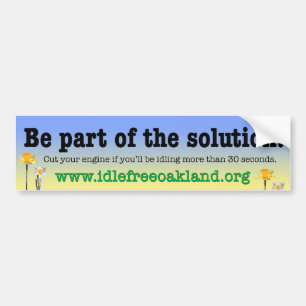 Be Part of the Solution! Bumper Sticker
