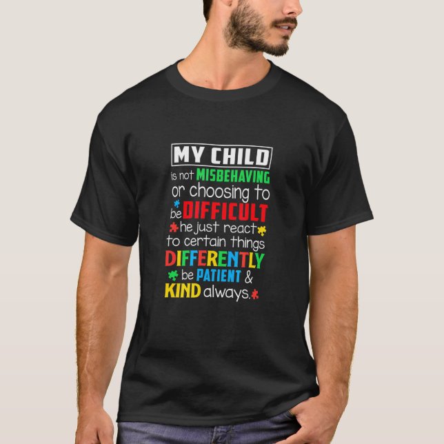 Be Patient Kind Always Autism Mum Autism Awareness T-Shirt (Front)