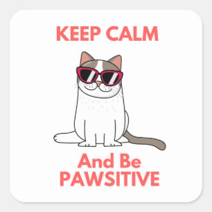 Be Pawsitive Cool Cat Wearing Glasses Sticker