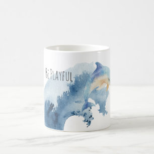 Be Playful Dophin Coffee Mug
