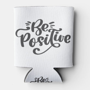 Be Positive Can Cooler