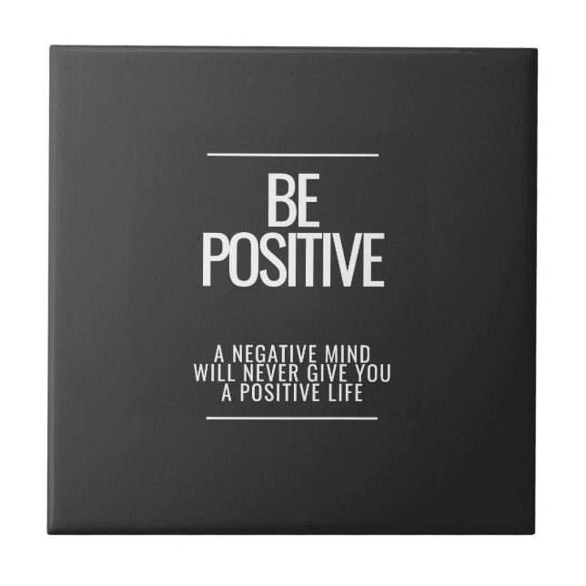 Be Positive Ceramic Tile (Front)
