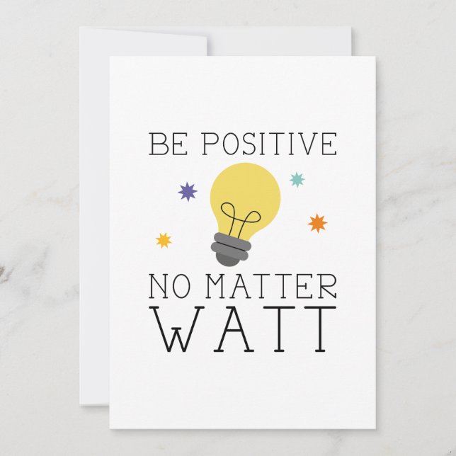 Be Positive No Matter Watt Thank You Card (Front)