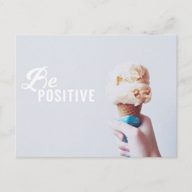 Be Positive Postcard (Front)