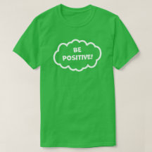 Be Positive!