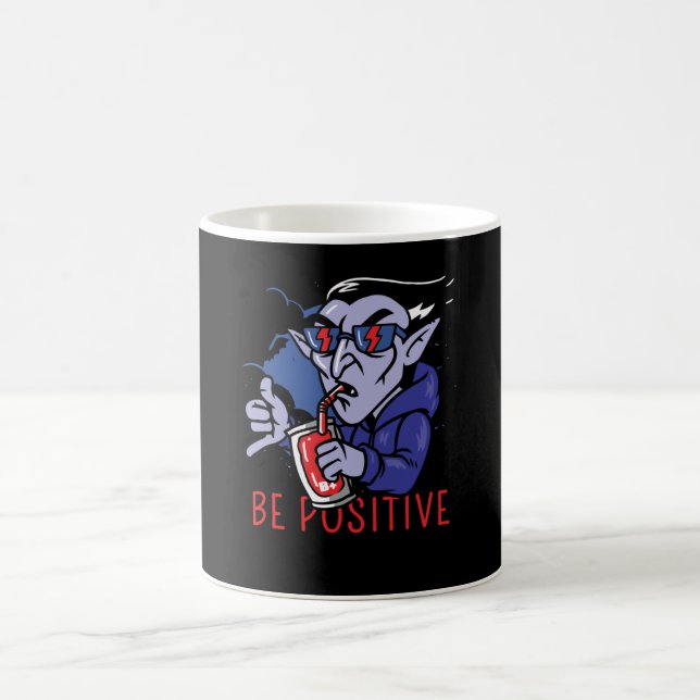 Be Positive Vampire Coffee Mug (Center)