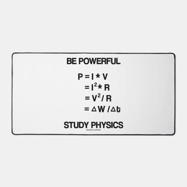 Be Powerful Power Equations Study Physics Desk Mat (Front)
