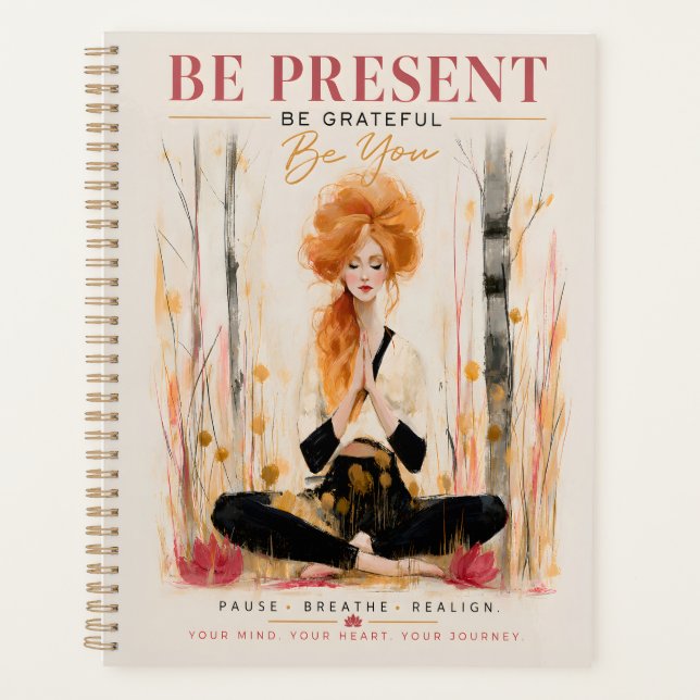 Be Present Be Grateful Planner (Front)