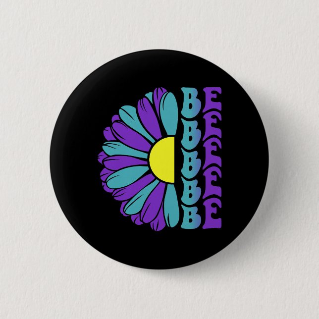 Be Prevention Awareness Suower 6 Cm Round Badge (Front)