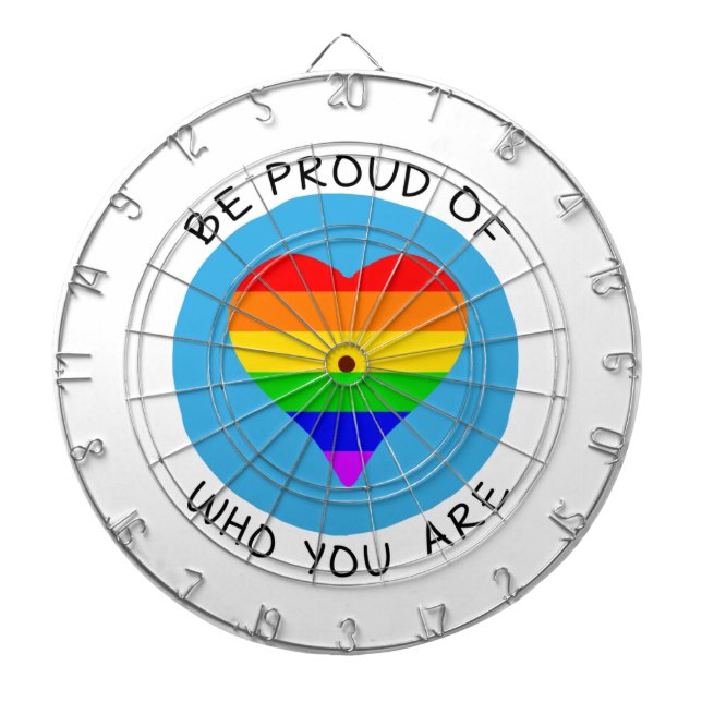 Be proud of who you are LGBT Dartboard (Front)