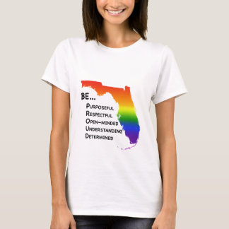 Be Proud T-Shirt