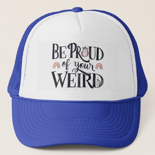 Be Proud Trucker Hat (Front)