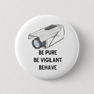 be pure be vigilant behave button