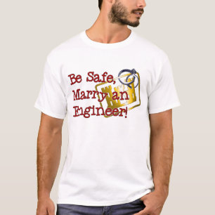 Be Safe Marry An Engineer T-Shirt