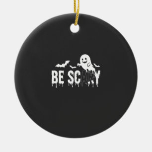 Be Scary Halloween Ghost Bat Design_1 Ceramic Ornament