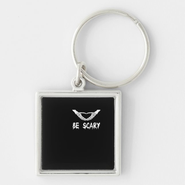 Be Scary Halloween Skeleton Over Heart Key Ring (Front)