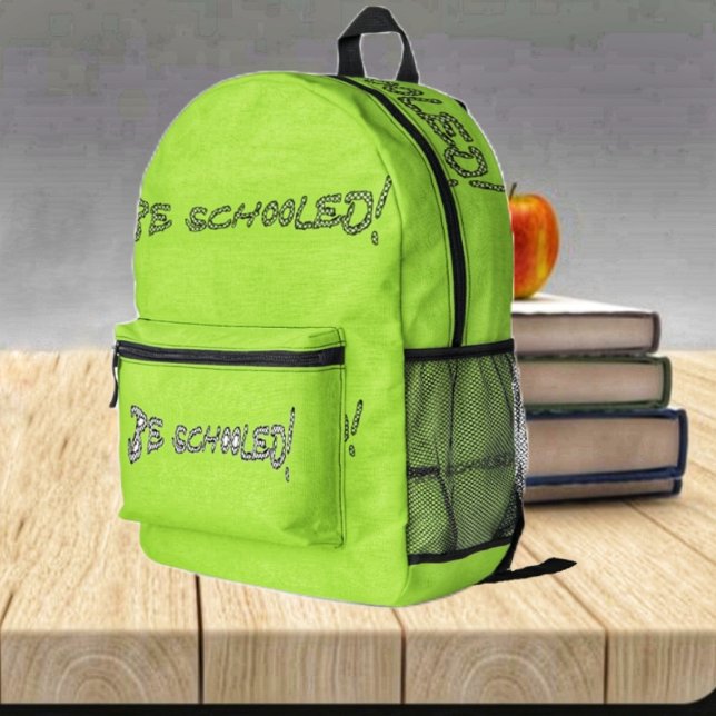 Be Schooled-II    Printed Backpack (This Be Schooled-II Printed Backpack, is easy to spot, in lime green!)