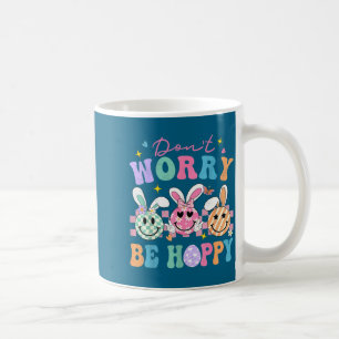 Be Shirt Don Worry Hoppy Retro Smile Coffee Mug