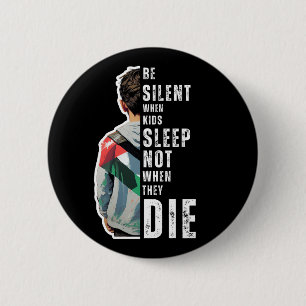 BE SILENT 6 CM ROUND BADGE