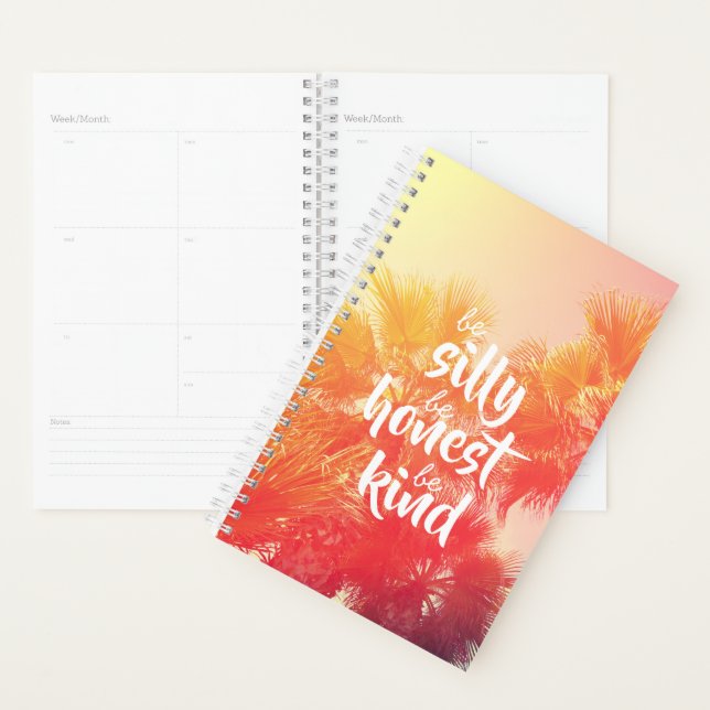 Be Sill Be Honest Be Kind Quote Retro Palm Tree Planner (Display)