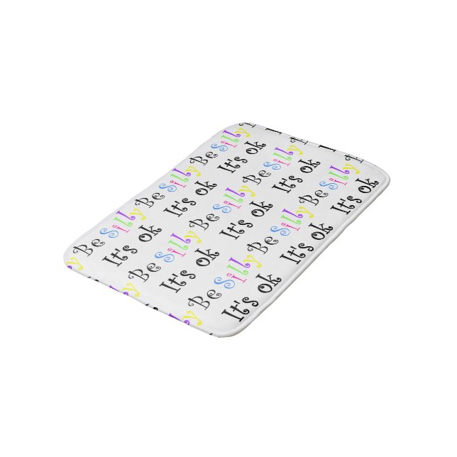 Be Silly It's Ok-bath mat (Angled)