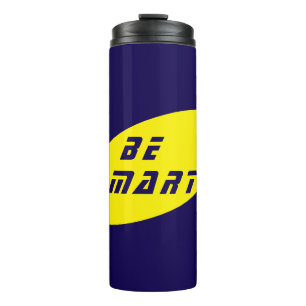 Be Smart – Hot or Cold, Always Stylish Thermal Tumbler