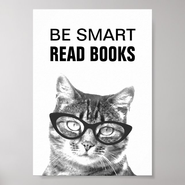Be smart read books poster with funny cat photo (Front)