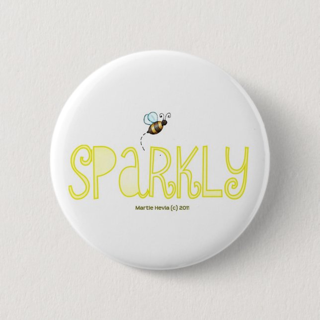 Be Sparkly - A Positive Word 6 Cm Round Badge (Front)