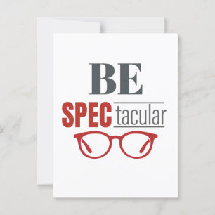 Be SpecTacular Funny Optometrist Optician Vision Postcard