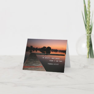 Be Still and Know.  5x7 Card