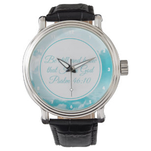 Be Still and Know Beautiful Christian Bible Verse Watch