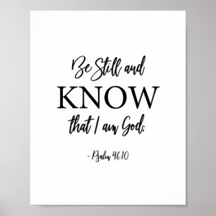 Be Still and Know Bible Verse Christian Print
