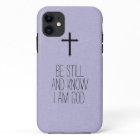 Be Still and Know Bible Verse iPhone Case