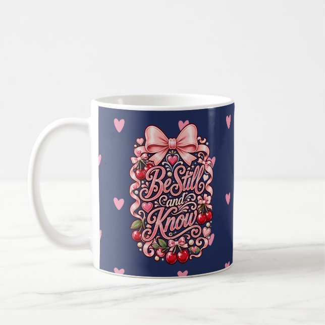 Be Still and Know Blush Pink Bow Cherry Typography Coffee Mug (Left)