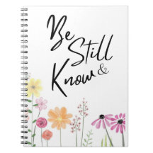 Be Still and know - Christian notebooks, journals