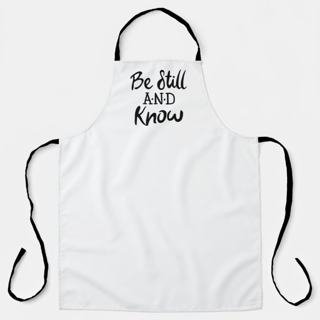 Be Still and Know Gospel Graphics Scripture Art Apron (Front)