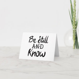 Be Still and Know Gospel Graphics Scripture Art Card