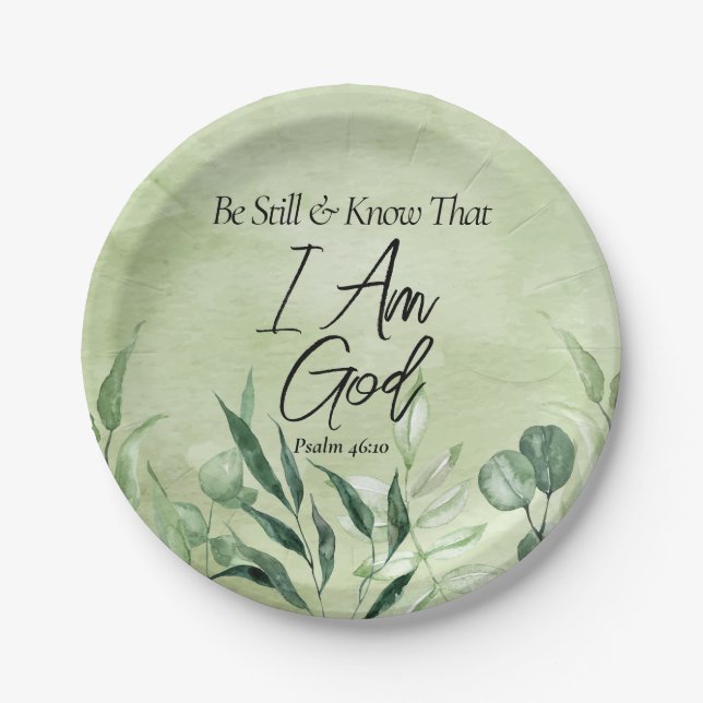 Be Still and Know I Am GOD Paper Plate (Front)