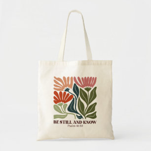 Be still and know inspiration Bible Verse Tote Bag