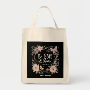 Be Still And Know Love Faith Christian Design Tote Bag