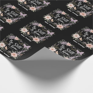 Be Still And Know Love Faith Christian Design Wrapping Paper