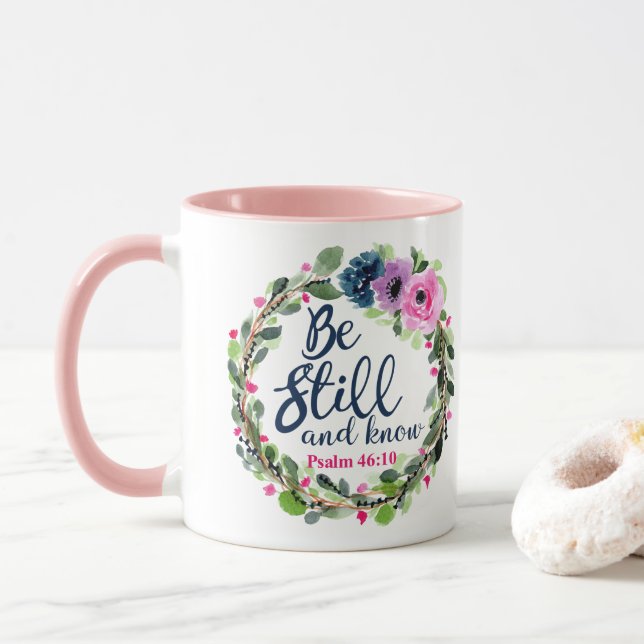 Be Still And Know Pink Floral Bible Verse Mug (With Donut)