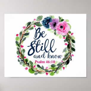 Be Still And Know Pink Floral Bible Verse Poster