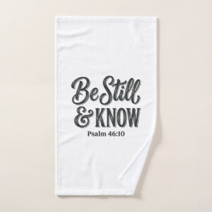 Be Still And Know Psalm 46_10 Christian Shirt Desi Hand Towel