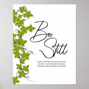 Be Still and Know Psalm 46:10 Christian Wall Poster