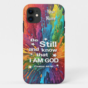 Be Still and Know Psalms 46-10 iPhone 11 Case