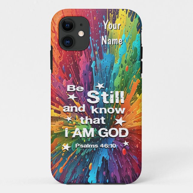 Be Still and Know Psalms 46-10 Case-Mate iPhone Case (Back)